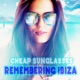 Remembering Ibiza Single