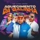 AQUECIMENTO DA GALINHA Single