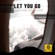 Let You Go Single