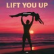 Lift You Up Single