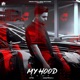 My Hood Single