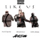 Like Us feat Brigavelli Pettway Single