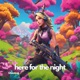 here for the night Single