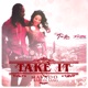 Take It feat Karian Sang Single