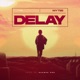 Delay Single