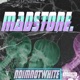 Madstone Single