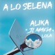 A Lo Selena feat Lola Single