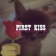 First Kiss feat YUNGTLE IMOUMIUMY Single