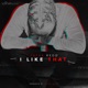 I Like That Single
