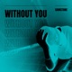 Without You Single