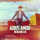 Adiós Amor Thombs Remix Single