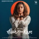 Allah Maaf Kare Single
