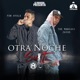 Otra Noche Sin Ti feat Fon Ayala Single