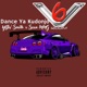 Dance Ya Kudonjo V6 Riddim Single