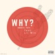 Why feat Lil Win Single