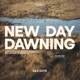 New Day Dawning Single