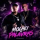 Molhei as Palavras Single