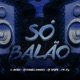 Só Balão Single