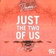 Just the Two of Us feat Kevin Cohen 2019 Remix Single