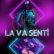 la va senti Single