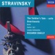 Stravinsky The Soldier s Tale Divertimento etc