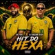 HIT DO HEXA feat MC FAAT Single