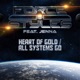 Heart of Gold All Systems Go Single