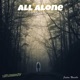 All Alone Single