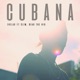 Cubana feat Beau the kid Slim Single