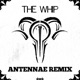 The Whip An Ten Nae Remix Single