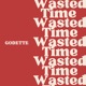 Wasted Time Single