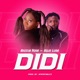 Didi feat Kojo Luda Single