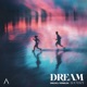 Dream feat KAYKO Single