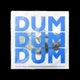 Dum Dum Dum Remixes EP