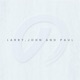 Larry John and Paul Single