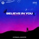 Believe In You Single