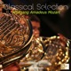 Classical Selection Mozart Symphony No 18 K 130