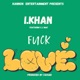 F k Love feat Cj Mac Single