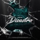 DISASTRO Single