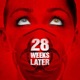 28 Weeks Later Original Motion Picture Soundtrack