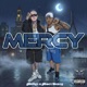MERCY feat Mort Beazy Single