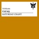 Saturday Chant Single