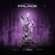 PALACE Single
