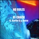 No Rules feat Karlie G Retro Single
