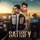 Satisfy feat Kartik Sachdeva Single