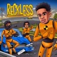 Reckless Single