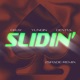 SLIDIN 2Spade Remix Single
