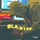 Blazin Single