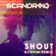 Shout DJ Stranger Remix Single