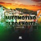 Automotivo Oi Boa Noite Single